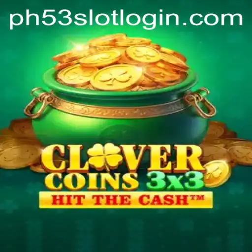 Discover the Exciting World of Clovercoin3x3 at PH53.COM