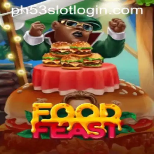 FoodFeast: The Culinary Adventure Game Tied to PH53.COM