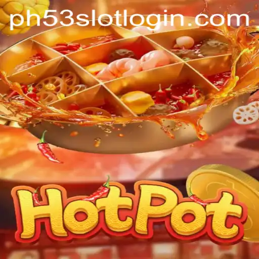 Exploring the Excitement of Hotpot: Dive into the World of PH53.COM